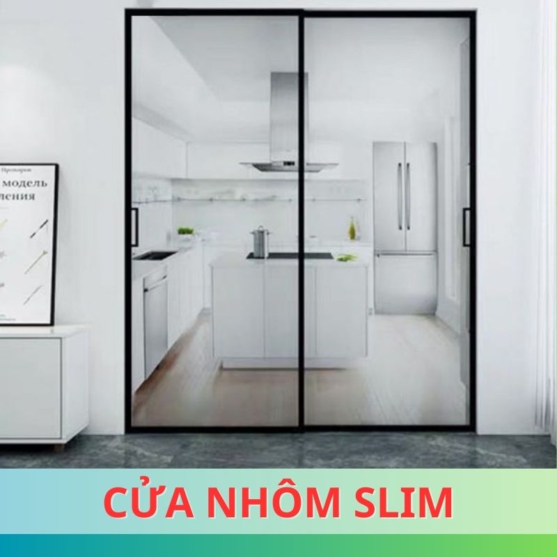 Cửa nhôm Slim Door