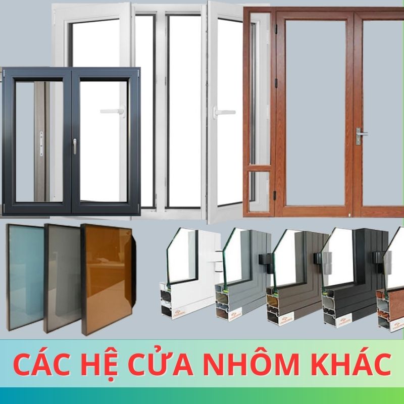 Các hệ cửa khác